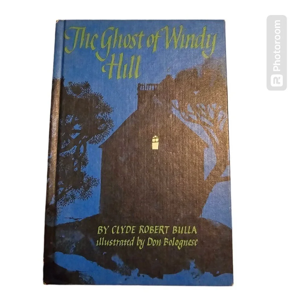 The Ghost at Windy Hill by Clyde Robert Bulla Spooky Halloween Book  Vintage 196